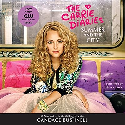 Summer and the City: A Carrie Diaries Novel, Book 2
