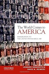 The World Comes to America: Immigration to the United States Since 1945