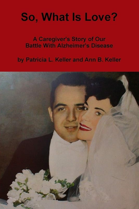 So, What Is Love? by Ann Keller
