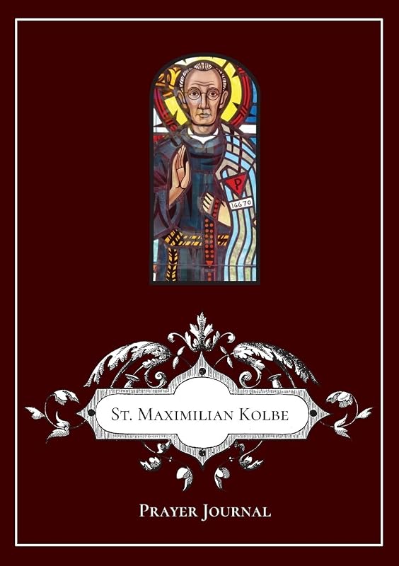St Maximilian Kolbe Prayer Journal by Michael Lamorte
