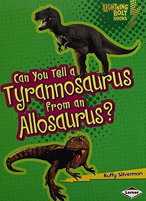 Can you tell a tyrannosaurus from an allosaurus?