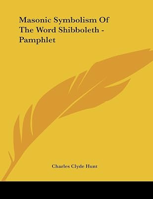 Masonic Symbolism of the Word Shibboleth