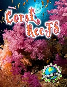 Coral Reefs by Precious McKenzie