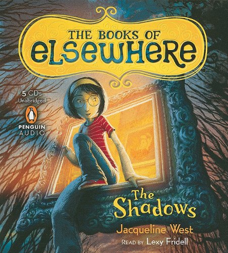 Vol. 1 The Shadows by Jacqueline West