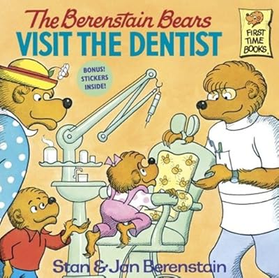 The Berenstain Bears Visit The Dentist