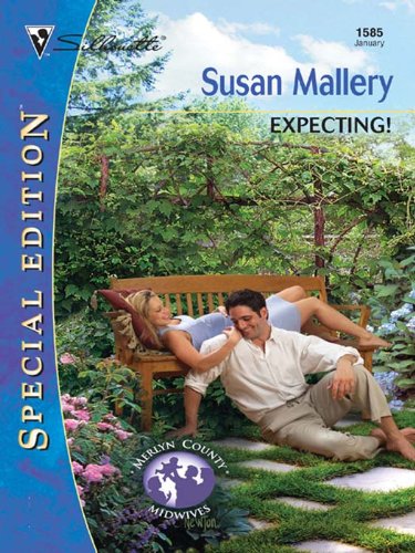 Expecting! (Silhouette Special Edition) by Susan Mallery