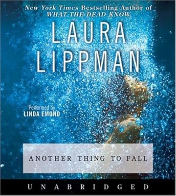 Another Thing to Fall (Tess Monaghan Mysteries)
