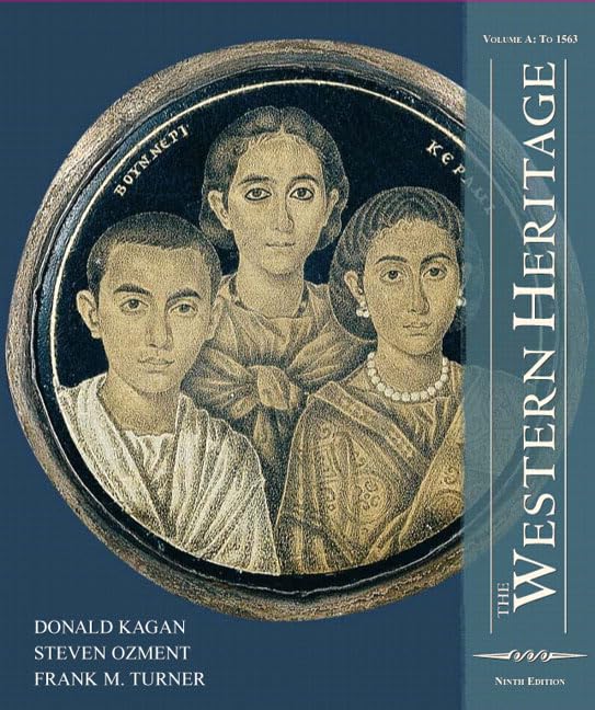 The Western Heritage by Donald Kagan