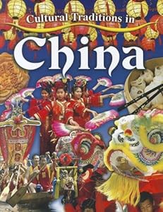 Cultural Traditions in China
