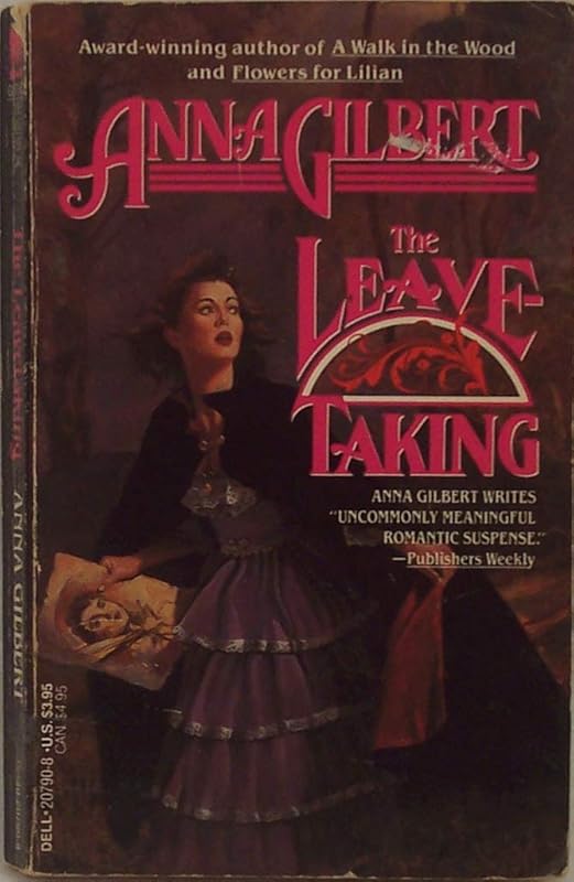 The Leavetaking by Anna Gilbert