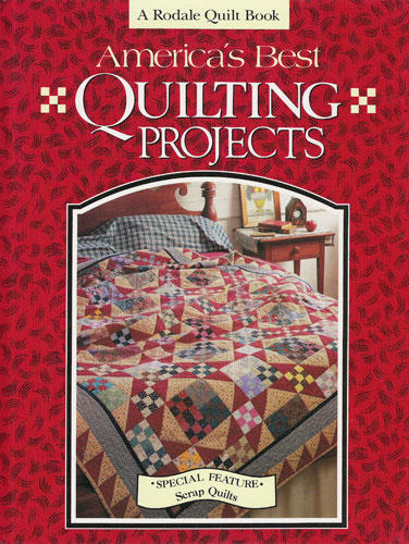 America's Best Quilting Projects (Rodale Quilt Book) by Marianne Fons