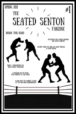 The Seated Senton Fanzine: Issue One