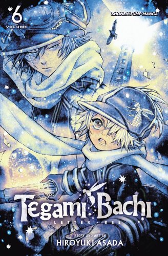 Tegami Bachi, Vol. 6: Letter Bee by Hiroyuki Asada