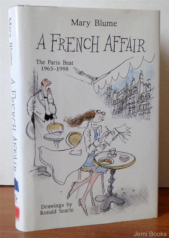 A French Affair: The Paris Beat, 1965-1998 by Mary Blume