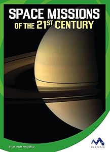Space Missions of the 21st Century (Wonders of Space)