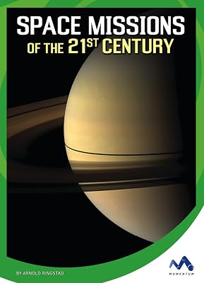Space Missions of the 21st Century (Wonders of Space)