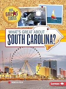 What's Great about South Carolina?