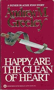 Happy Are the Clean of Heart: A Father Blackie Ryan Story
