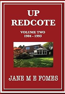 Up Redcote 2 by Jane M E Fomes