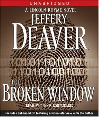 The Broken Window: A Lincoln Rhyme Novel (Lincoln Rhyme Novels)