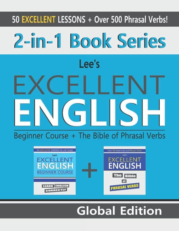 2-in-1 Book Series: Lee’s Excellent English Beginner Course - Global Edition + The Bible of Phrasal Verbs by Kevin Lee