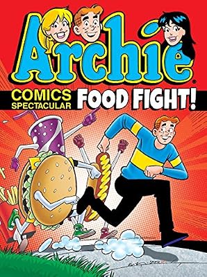 Archie Comics Spectacular: Food Fight!