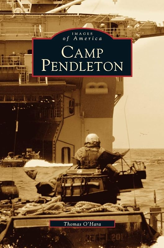Camp Pendleton by Thomas O'Hara