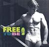 Vol. 2-Free to Be