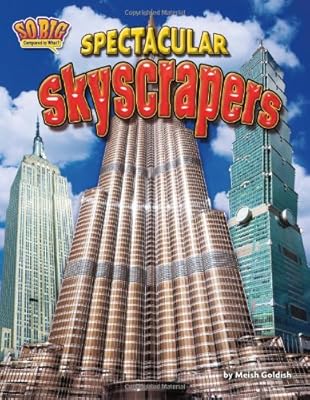 Spectacular Skyscrapers