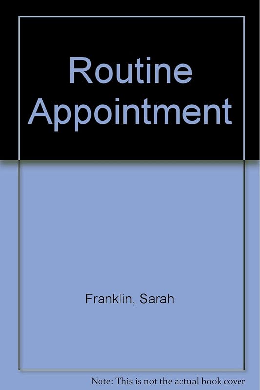 Routine Appointment by S. Franklin