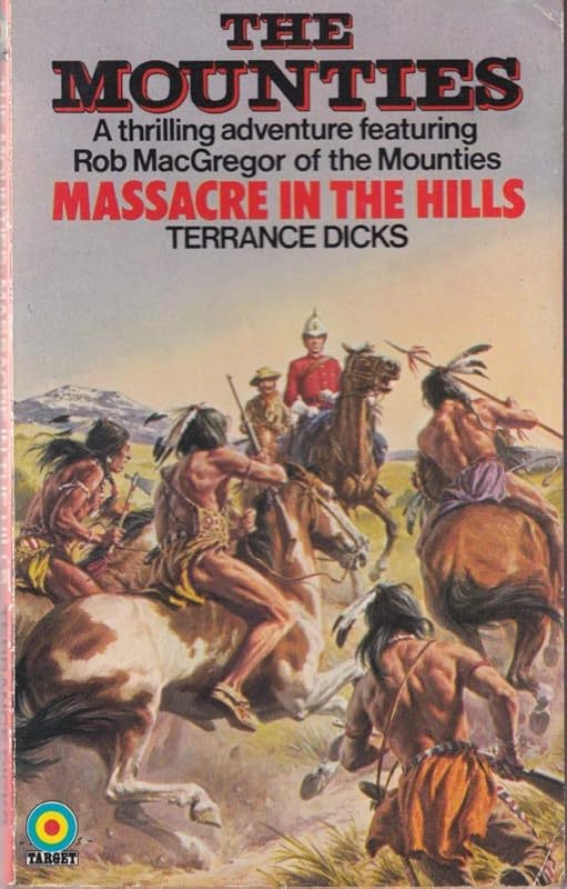 Massacre in the Hills by Terrance Dicks