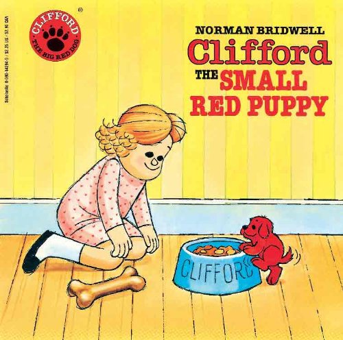 Clifford, The Small Red Puppy (Turtleback School & Library Binding Edition) (Clifford the Big Red Dog (Pb)) by Norman Bridwell
