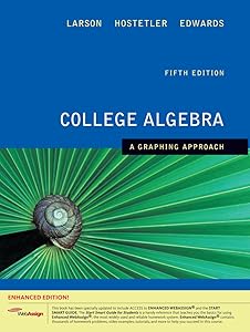 College Algebra: A Graphing Approach, Enhanced Edition (with Enhanced WebAssign 1-Semester Printed Access Card) (Available 2010 Titles Enhanced Web Assign)