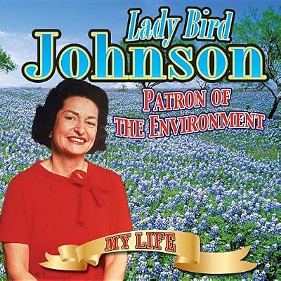 Ladybird Johnson (My Life)