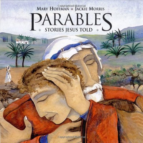 Parables: Stories Jesus Told by Mary Hoffman