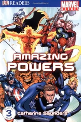 "Marvel Heroes" Amazing Powers: Level 3 (DK Readers Level 3)