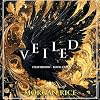 Veiled: Book One of the Deathborn Series