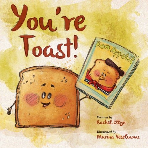 You're Toast