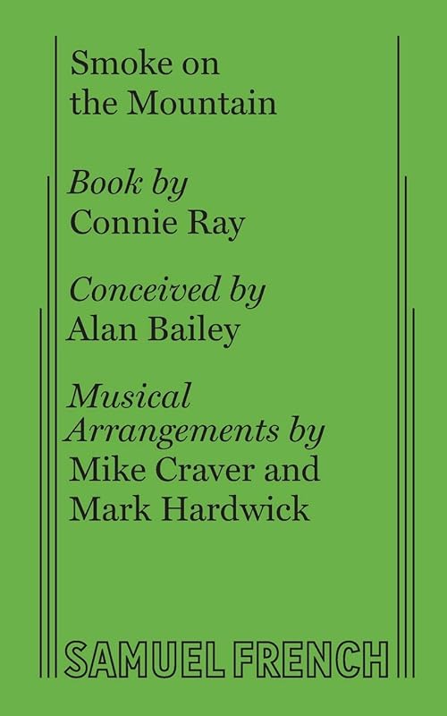 Smoke on the Mountain by Connie Ray