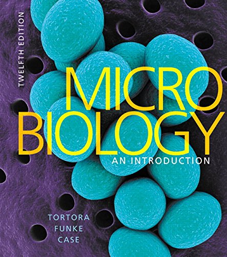 Microbiology: An Introduction by Gerard J. Tortora