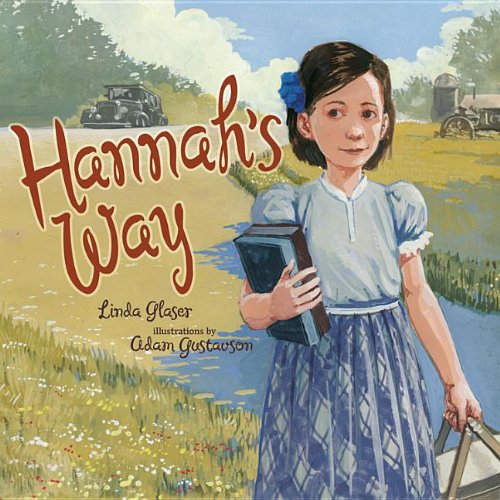 Hannah's Way by Linda Glaser