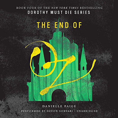 The End of Oz by Danielle Paige