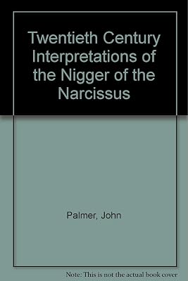 Twentieth century interpretations of The nigger of the "Narcissus";: A collection of critical essays,