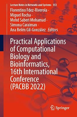 Practical Applications of Computational Biology and Bioinformatics, 16th International Conference (PACBB 2022) (Lecture Notes in Networks and Systems)