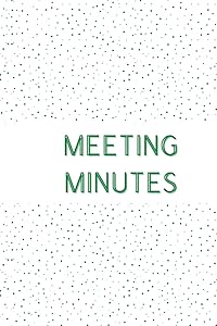 Meeting Minutes - Green Dots: All your meeting notes in one place by Leah Buzek