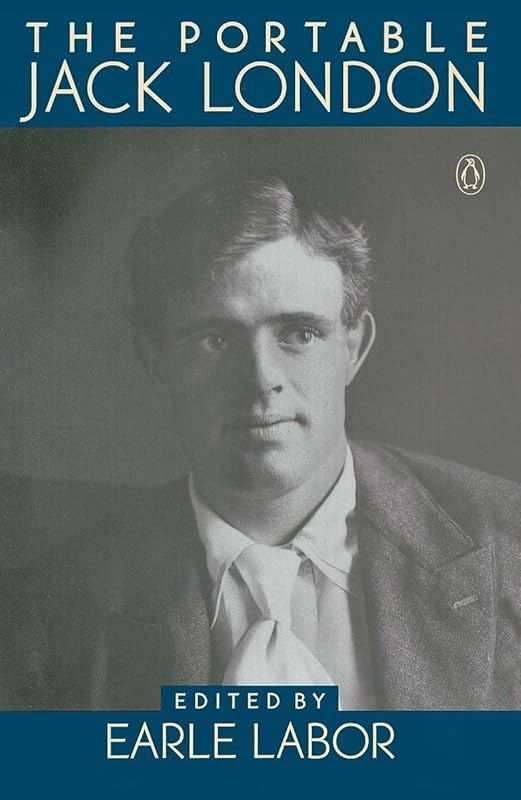 The Portable Jack London (Portable Library) by Jack London