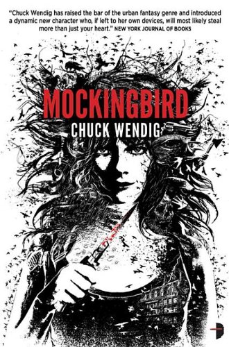 Mockingbird (Miriam Black, #2) by Chuck Wendig