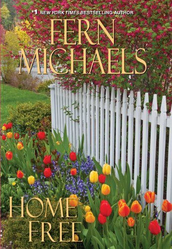 Home Free by Fern Michaels
