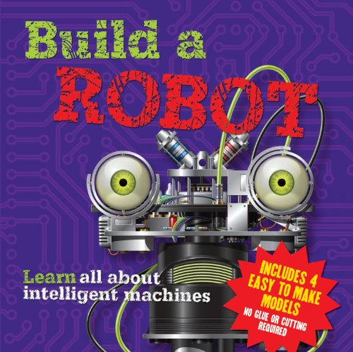 Build a Robot by Arcturus Publishing