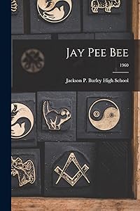 Jay Pee Bee; 1960 by Jackson P Burley High School